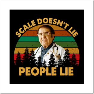 Scale Doesn'T Lie People Lie Posters and Art